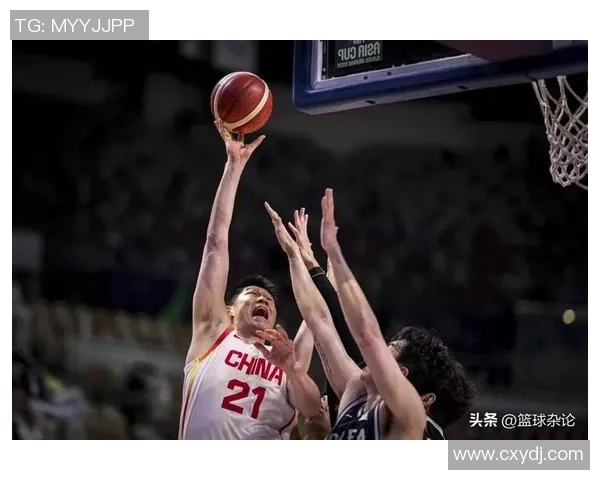 中国男篮对决新西兰直播盛况回顾与精彩瞬间分析